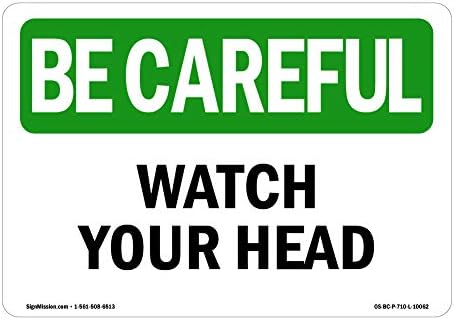 OSHA Be של סימן זהיר - צפה בראש שלך | מדבקות תווית ויניל | הגן על העסק שלך, אתר הבנייה, המחסן והחנות